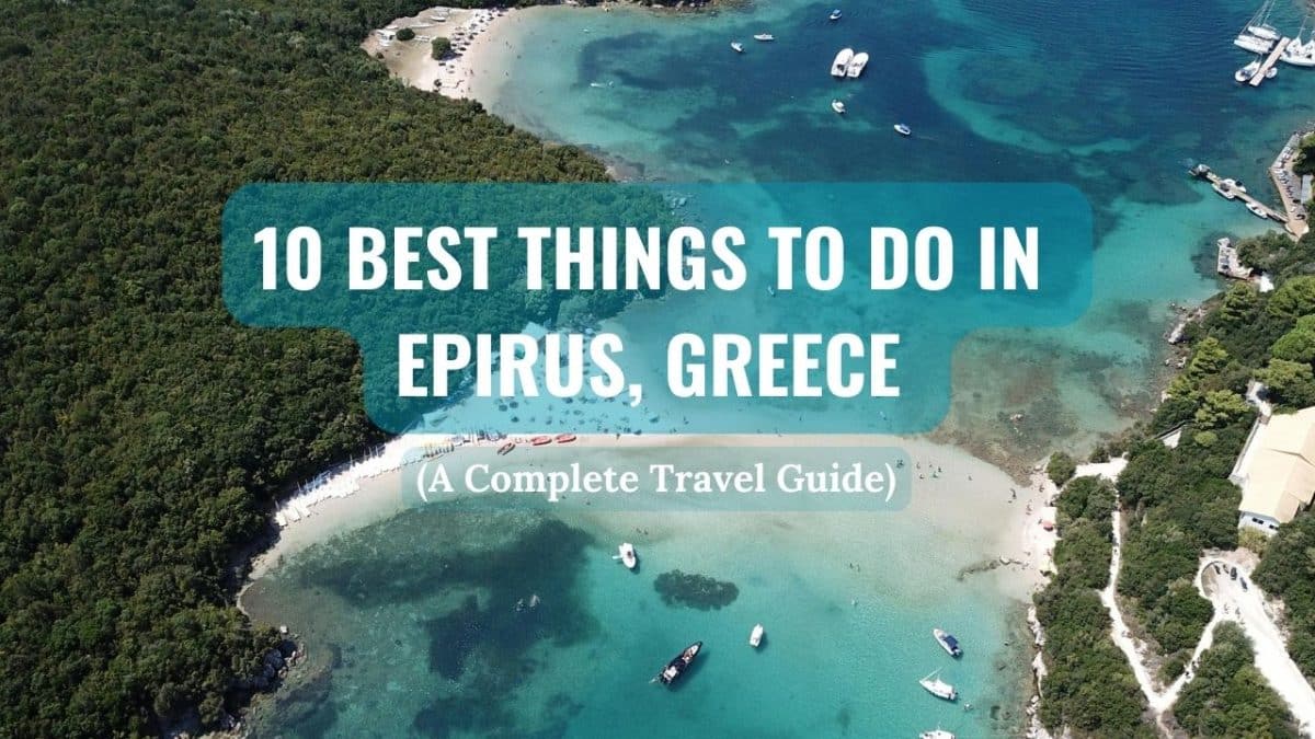 Aerial view of turquoise beach and boats in Epirus Greece featured in a travel guide to the best things to do in Epirus